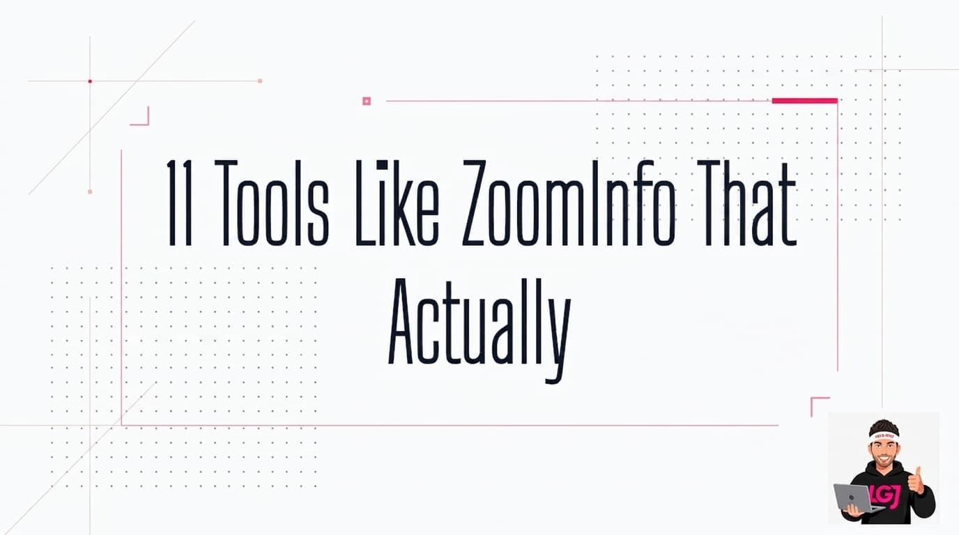 11 Tools Like ZoomInfo That Actually Work in 2026 (Expert Tested)