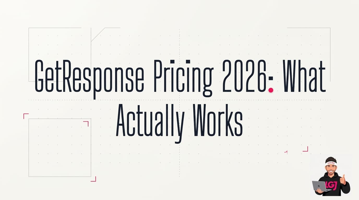 GetResponse Pricing 2026: What Actually Works (Real User Review)