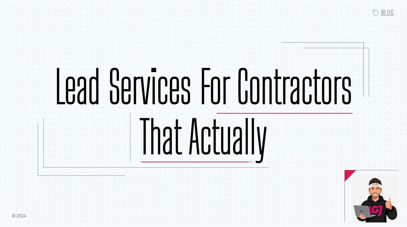 Lead Services For Contractors That Actually Work in 2026 (Not BS)