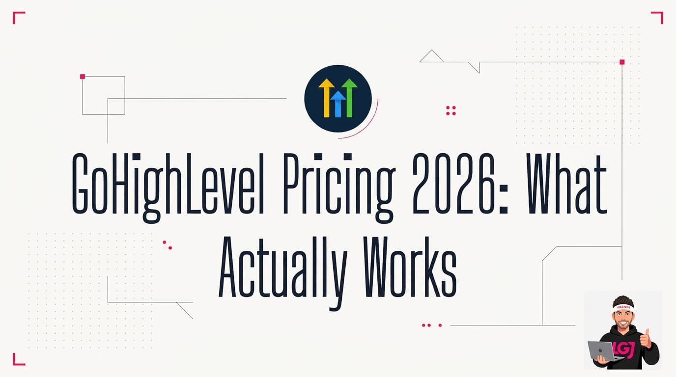 GoHighLevel Pricing 2026: What Actually Works (Real Numbers) GoHighLevel Pricing 2026: What Actually Works (Real Numbers)