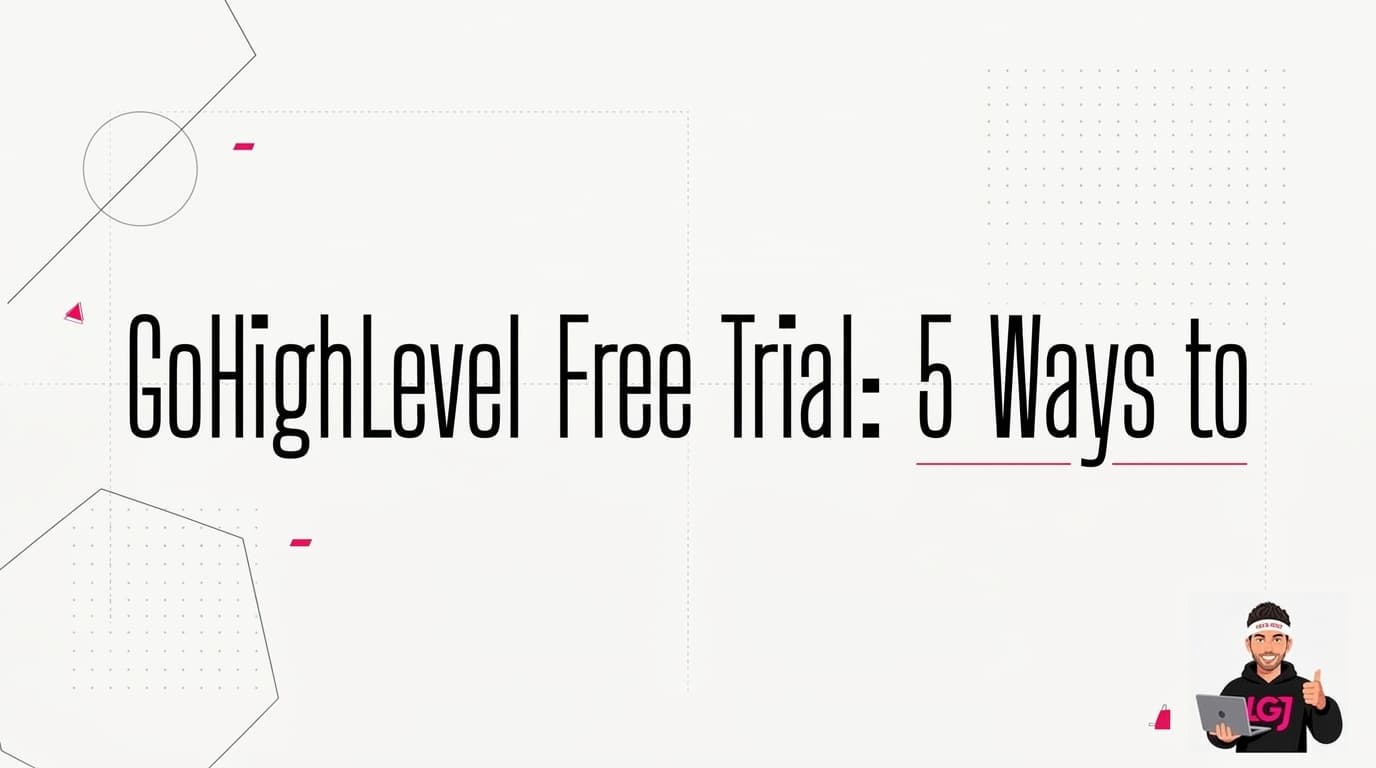 GoHighLevel Free Trial: 5 Ways to Actually Make It Work (2024) GoHighLevel Free Trial: 5 Ways to Actually Make It Work (2024)