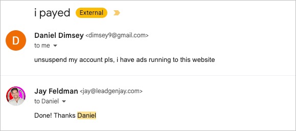 Email exchange showing Daniel requesting reactivation and Jay restoring access