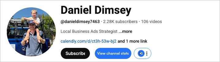 Daniel Dimsey's YouTube channel — Local Business Ads Strategist with 2.28K subscribers