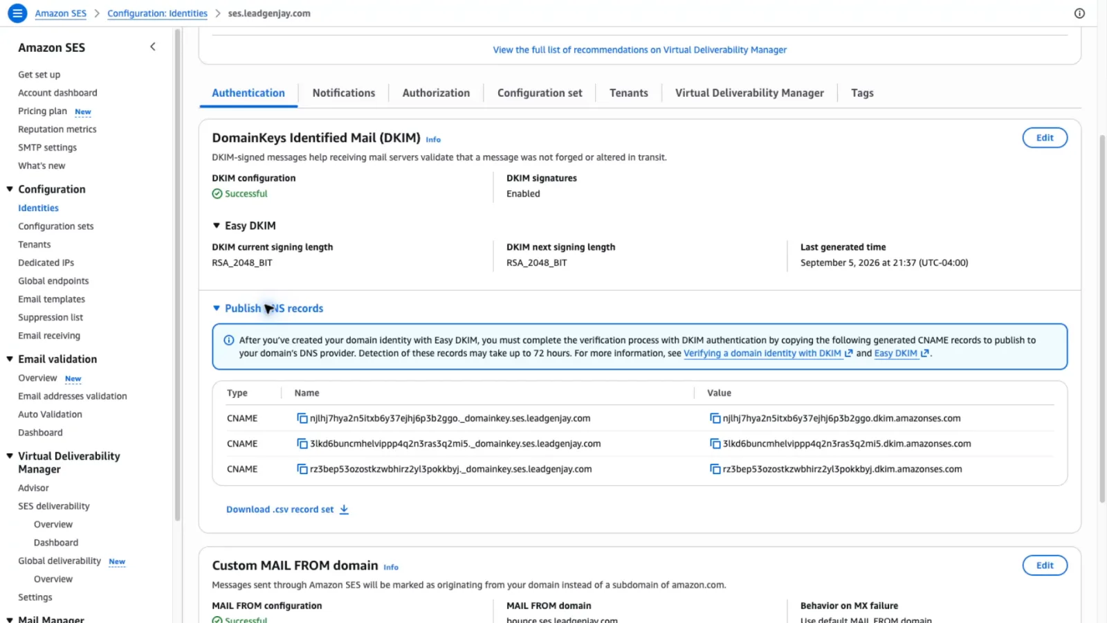 A verified sending domain in SES with DKIM configuration Successful, signatures enabled and the three CNAME records it publishes